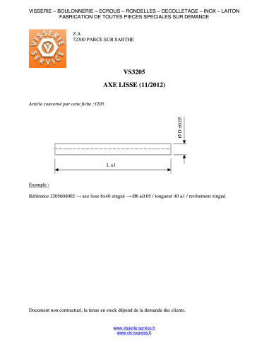 1 x Asta Liscio 6X358 TOL +0/-0,5 mm Zincate