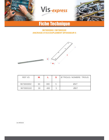 1 x Ancoraggio ACCOPPIAMENTO 30X300 Spessore 5