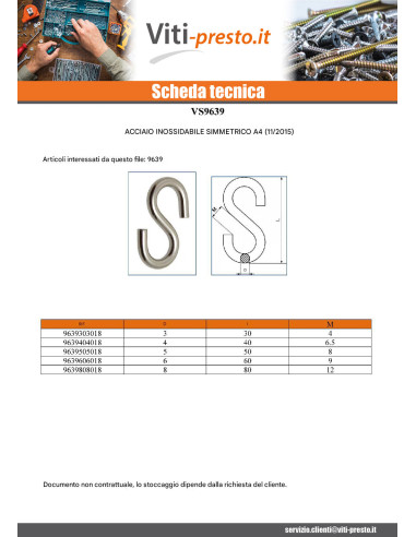 1 x Gancio A S Simmetrico 3X25 Acciaio Inox A4