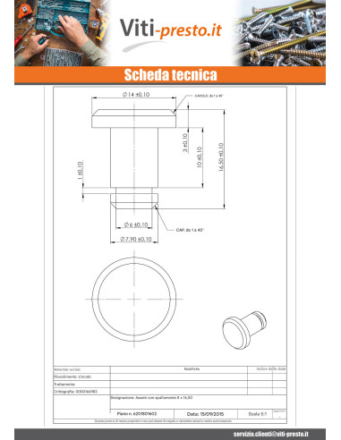 1 x Asta Spalla 8X16.5 Zincate