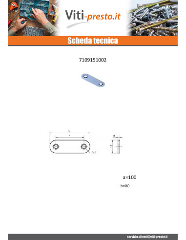 1 x Piastra ASSEMBLAGGIO 15X100 Zincate