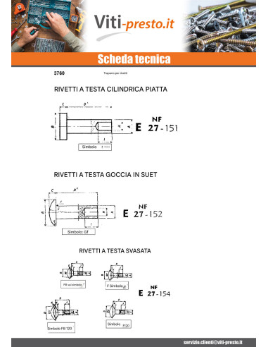 1 x Rivetto FORES Testa Bombata 5X30 Zincate